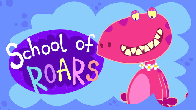 Watch School of Roars